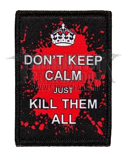 детальное фото Нашивка Zlo "Dont keep Calm and kill them all" интернет-магазин "Планета страйкбола"